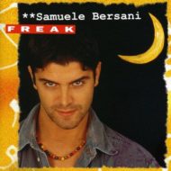 SAMUELE BERSANI - Freak