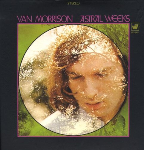 VAN MORRISON - Astral weeks_Fronte
